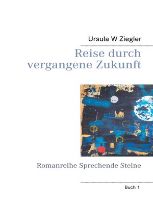 cover image of Reise durch vergangene Zukunft